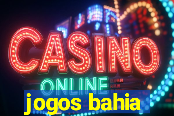 jogos bahia