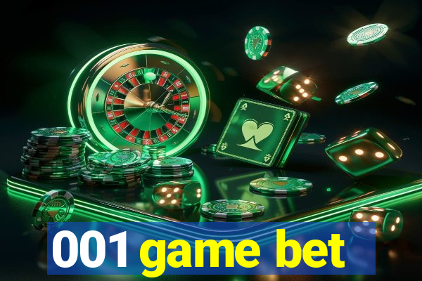 001 game bet