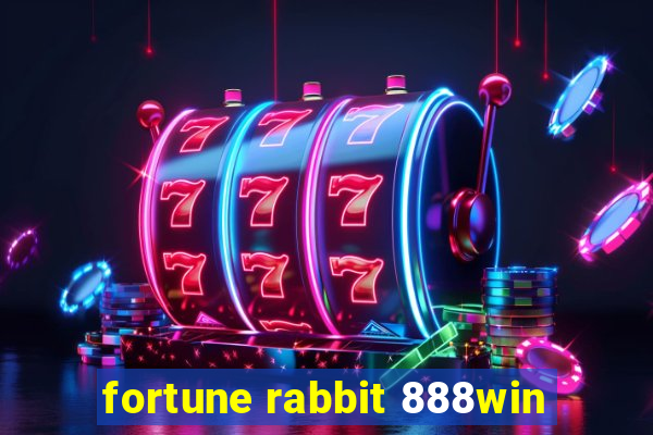 fortune rabbit 888win