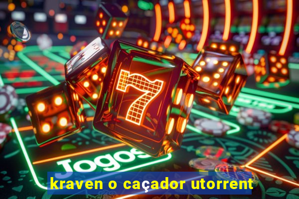 kraven o caçador utorrent