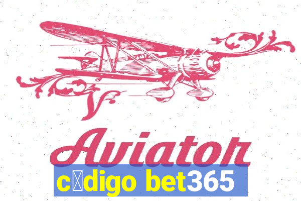 c贸digo bet365