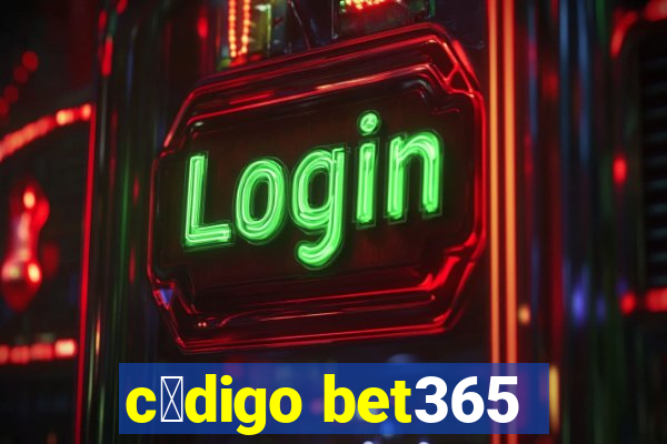 c贸digo bet365