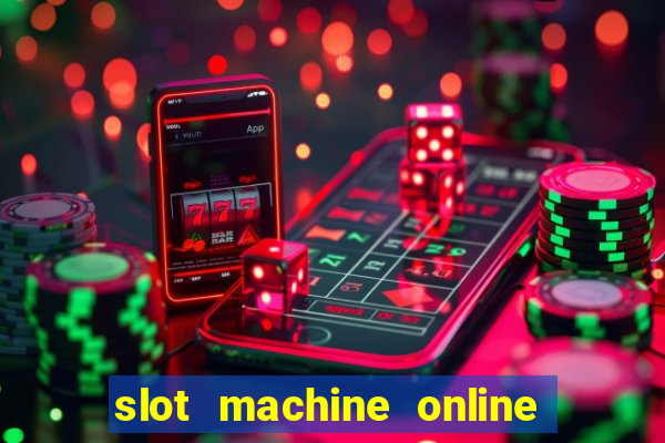 slot machine online free game casino