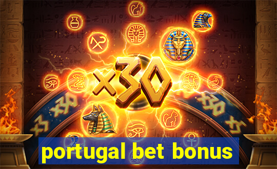 portugal bet bonus