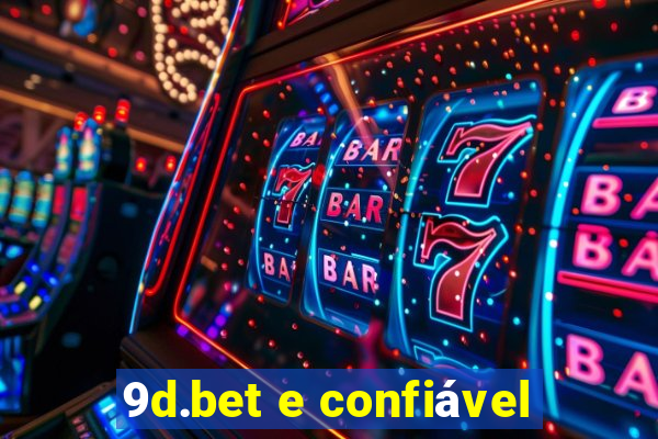 9d.bet e confiável