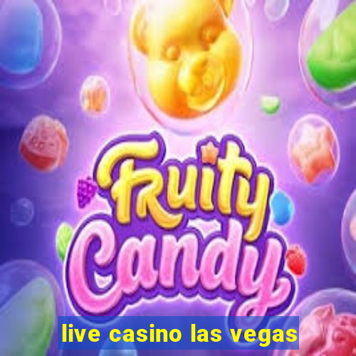 live casino las vegas