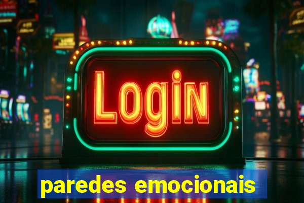 paredes emocionais