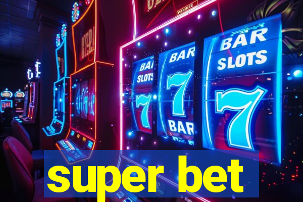 super bet