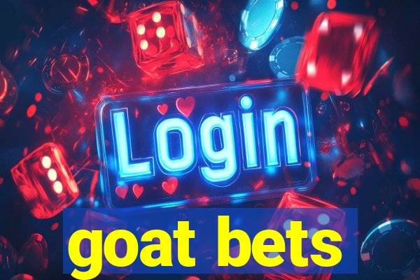 goat bets