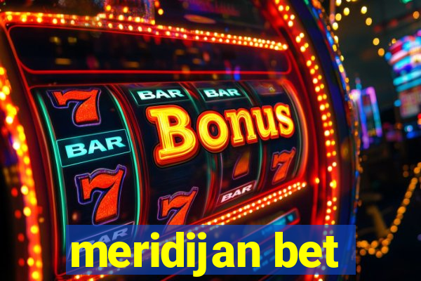 meridijan bet