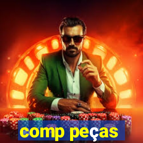 comp peças