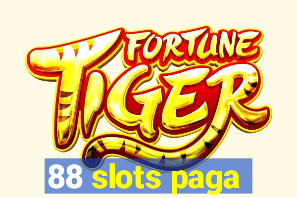 88 slots paga