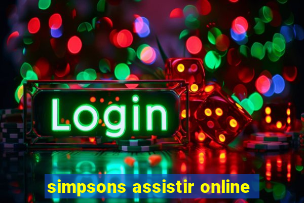 simpsons assistir online