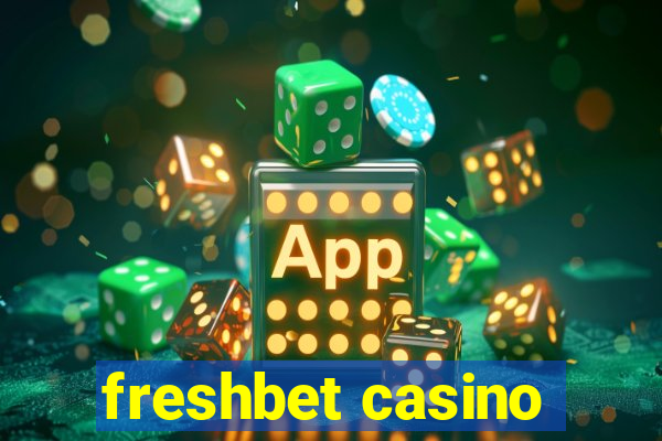 freshbet casino