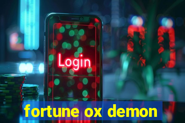 fortune ox demon