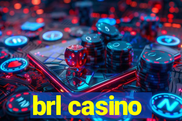 brl casino