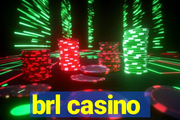 brl casino