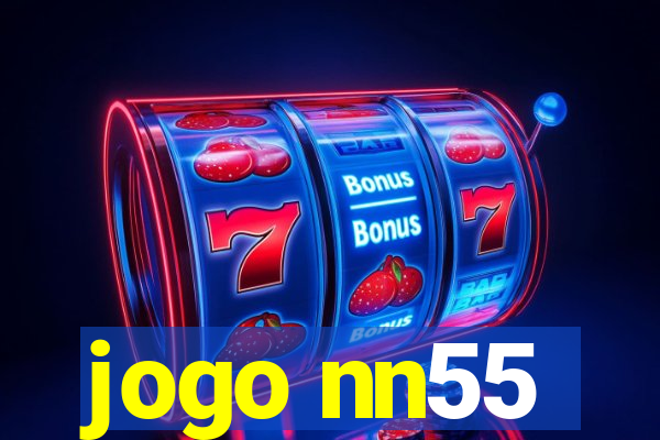 jogo nn55