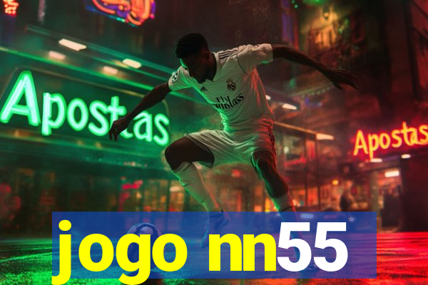 jogo nn55