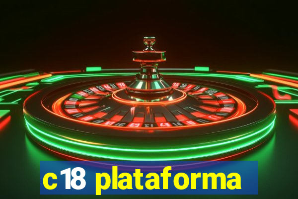 c18 plataforma