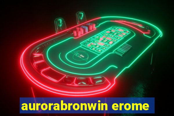 aurorabronwin erome