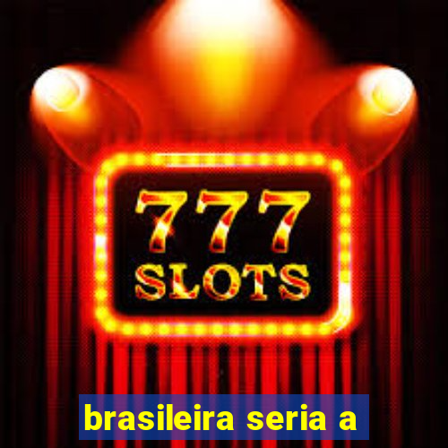 brasileira seria a