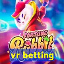 vr betting