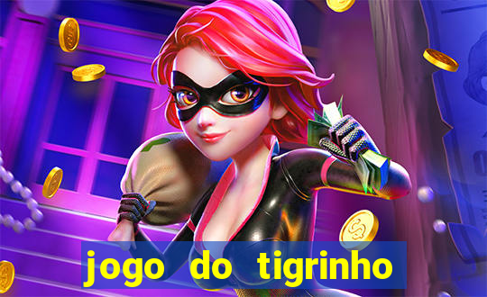 jogo do tigrinho 777 bet