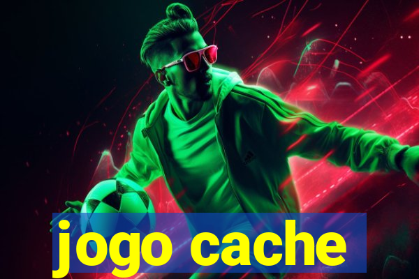 jogo cache