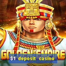 $1 deposit casino 2021 nz