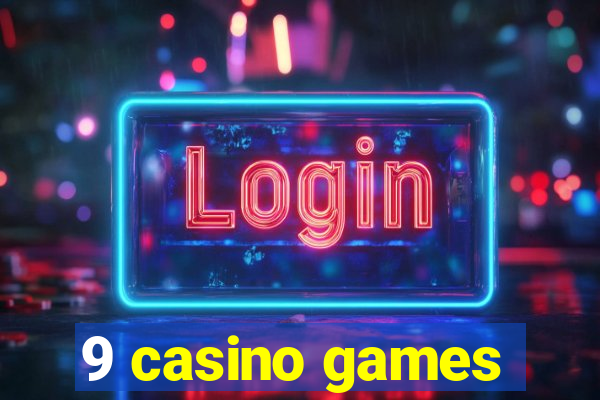 9 casino games