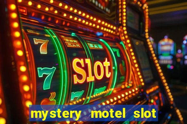 mystery motel slot free play