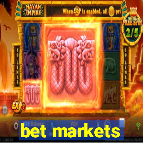 bet markets