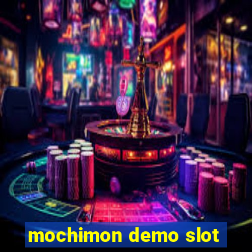 mochimon demo slot