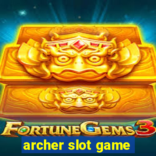 archer slot game