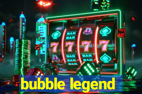 bubble legend