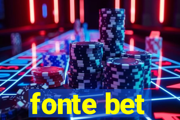 fonte bet