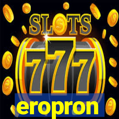 eropron