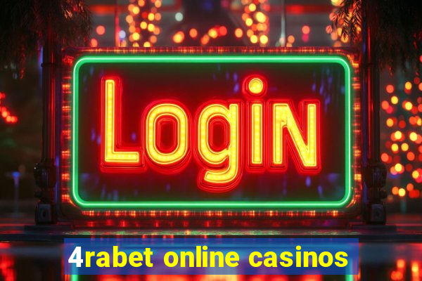 4rabet online casinos