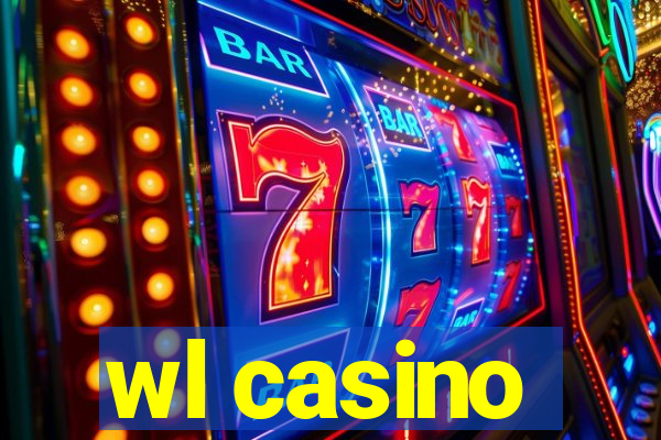 wl casino