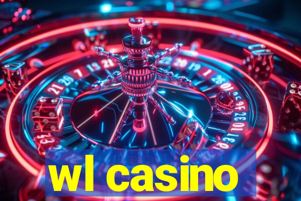 wl casino