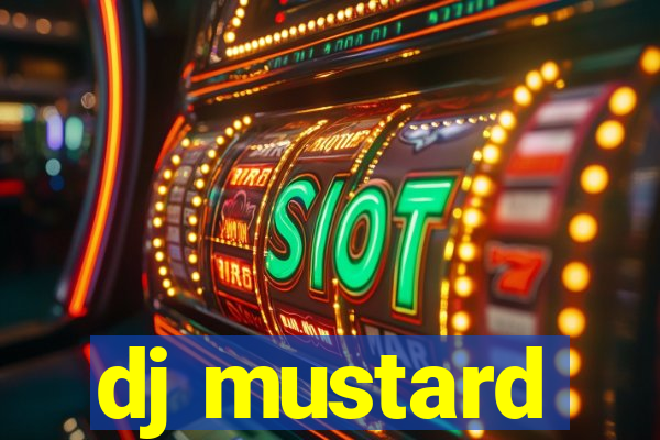 dj mustard