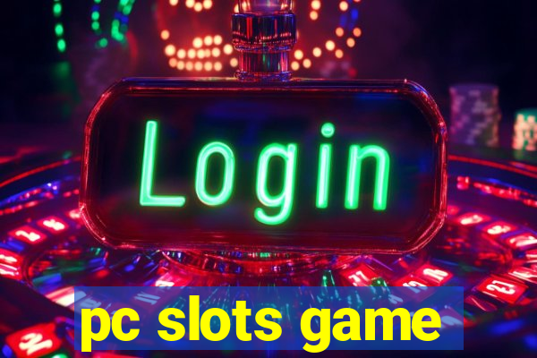 pc slots game