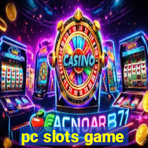 pc slots game