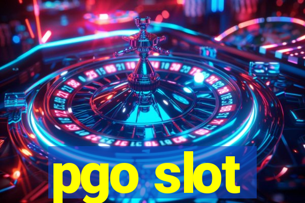 pgo slot