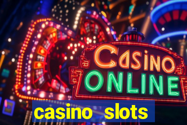 casino slots machine games