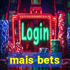 mais bets