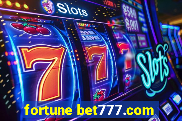 fortune bet777.com