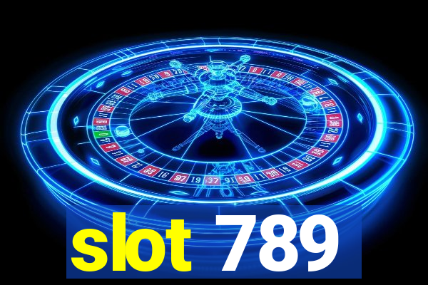 slot 789