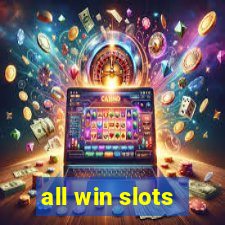 all win slots